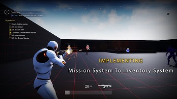 Tutorial | UE4 | Implementing Mission System To Inventory System