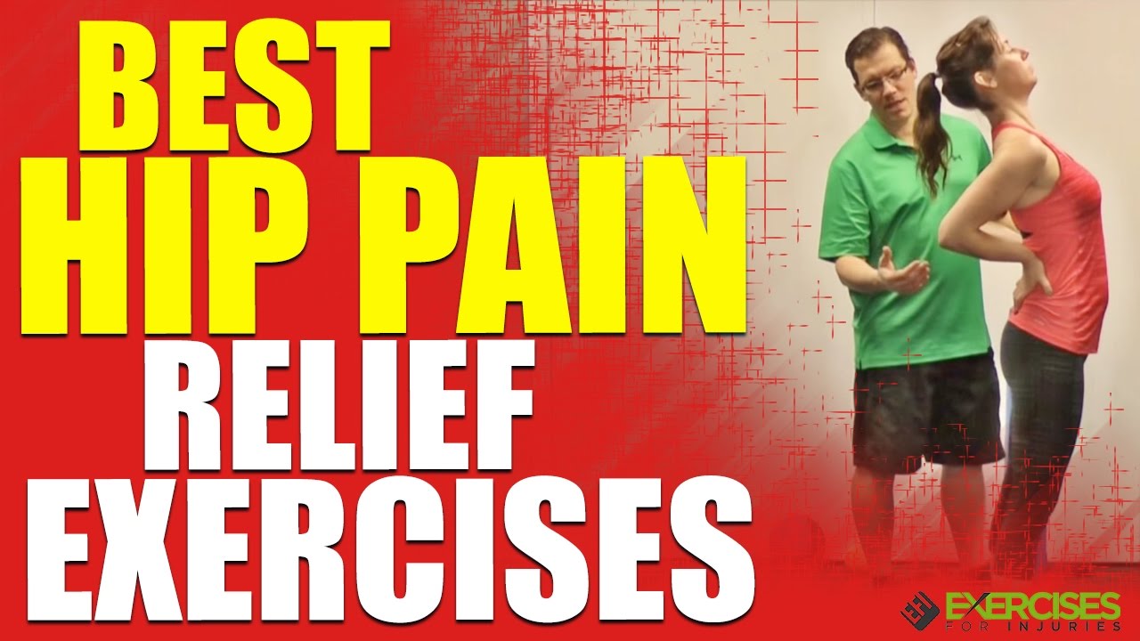 Best Hip Pain Relief Exercises YouTube