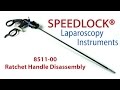 Speedlock® Ratchet Handle Disassembly | Advanced Endoscopy Devices