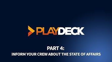 PLAYDECK - Video Playout Software for Windows - Part 4: Inform Your Crew