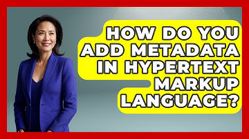 How Do You Add Metadata in HyperText Markup Language? | Simple HTML Studio News