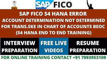 SAP FICO S4 HANA ERROR ACCOUNT DETERMINATION NOT DETERMINED FOR TRANS.SKE IN CHART OF ACCOUNTS BEOC