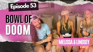 Thumbnail Episode 53 - Bowl of Doom