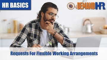Requests For Flexible Working Arrangements