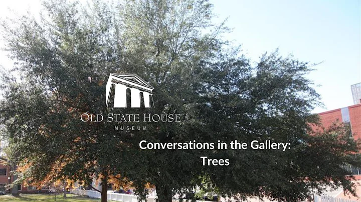 Conversations in the Gallery: Trees with Janet Car...