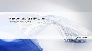 Autodesk Revit MEP 2016: Content for Fabrication