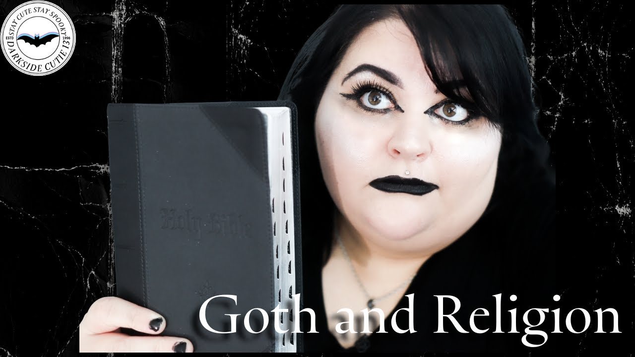 Do Goths Believe in God? | Goth and Religion