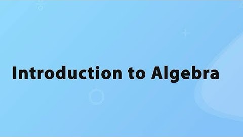 Introduction To Algebra | Class 5 | Concept | Living Maths | Algebra |
