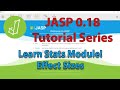 JASP Tutorial: Learn Stats Module EFFECT SIZES (Mini-Series)