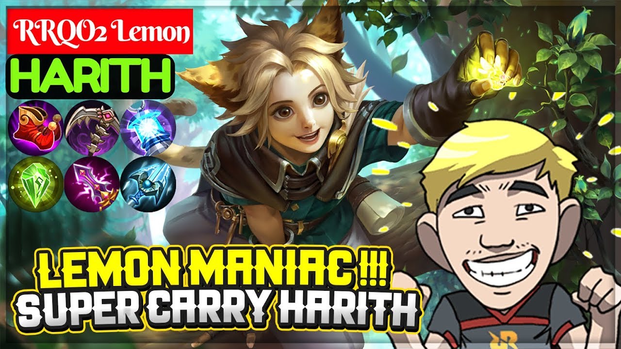 Lemon MANIAC !!! Super Carry Harith[ RRQO2 Lemon Harith ...