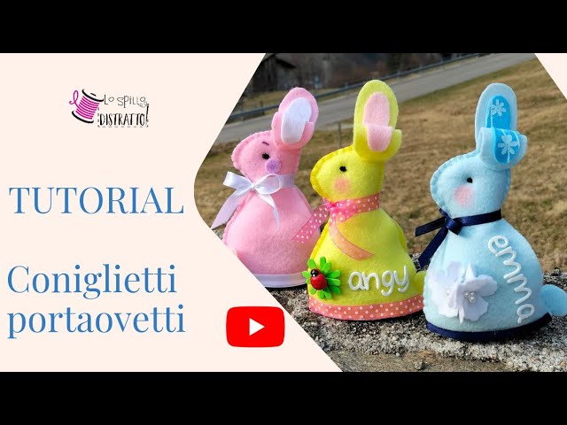 DIY Tutorial coniglietti pasquali fai da te - Easter bunnies in felt 