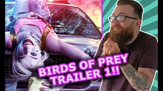 Birds Of Prey Trailer 1! Thoughts, Reaction & Breakdown! Can DC Pull It Off?