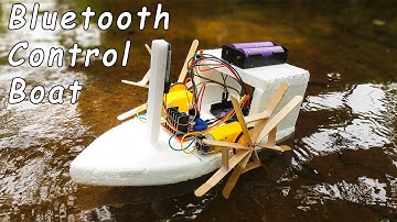 How to make a DIY Bluetooth control boat using Arduino | Bluetooth control boat
