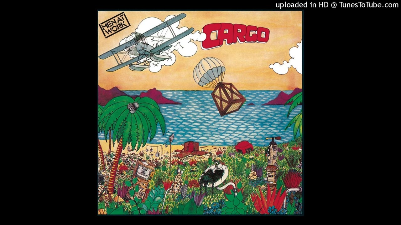 Men At Work - 1983 Cargo Full Album