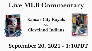 MLB Baseball Live Commentary: Kansas City Royals vs Cleveland Indians