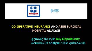 COOP Insurance & Asiri Surgical | COOP & AMSL Stock Analysis | කොතනද next buy opportunity එක | SLEG