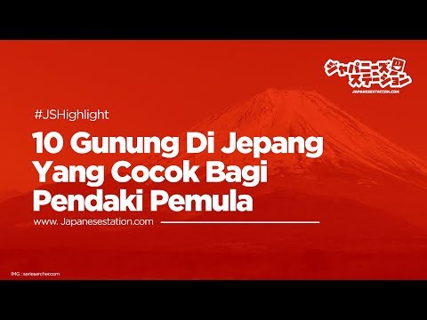 Video: Gunung Fuji: Gunung Paling Terkenal di Jepun