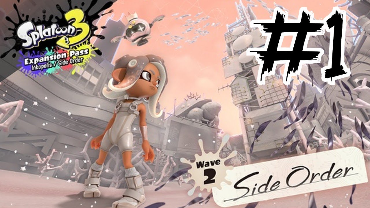 Splatoon 3: Side Order Part 1 Walkthrough - YouTube
