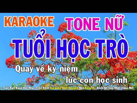 Tuổi Học Trò Karaoke Tone Nữ Nhạc Sống - Phối Mới Dễ Hát - Nhật Nguyễn