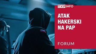 Cyberatak na PAP. Fałszywa depesza o mobilizacji w Polsce | FORUM