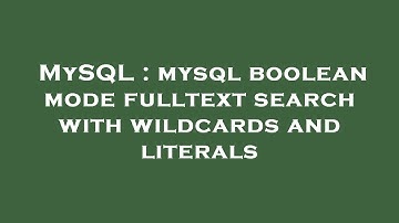 MySQL : mysql boolean mode fulltext search with wildcards and literals