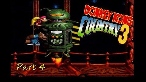 Donkey Kong Country 3 103% | Part 4 - Mekanos