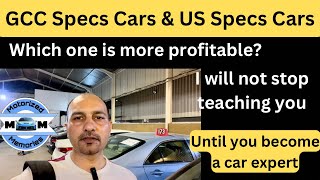 CAR Auction in UAE| Accidental car Business GCC & US Specs Difference| Free lance without License