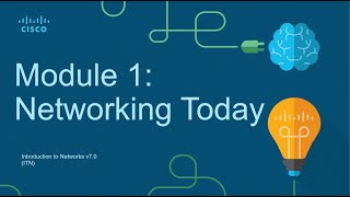 CCNA Module 1: Networking Today  Introduction to Networks (ITN)