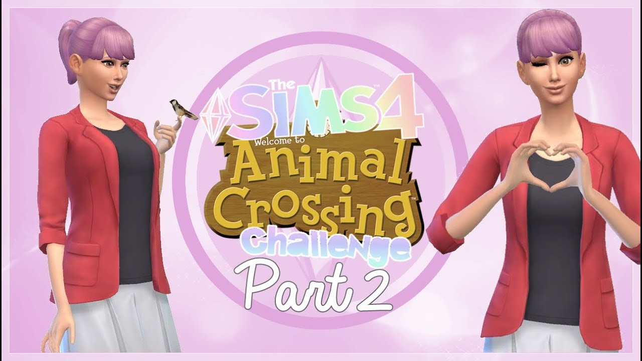 Sims 4: Animal Crossing Challenge [Part 2] - unser neues Heim ♥ - YouTube
