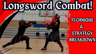 Longsword Combat Techniques Tactics Breakdown