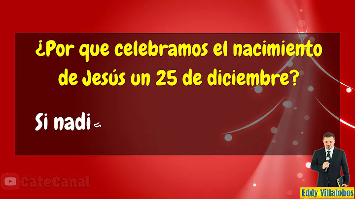 Naci Jess un 25 de Diciembre? Eddy Villalobos de C...
