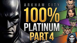 Batman: Arkham City 100% Walkthrough | Platinum Trophy Journey Part 4 - The Riddler