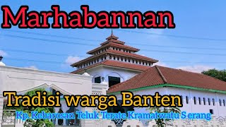 Marhabanan Tradisi Banten