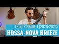 Bossanova breeze by gerald schwertberger  trinity grade 4 classical guitar 20202023