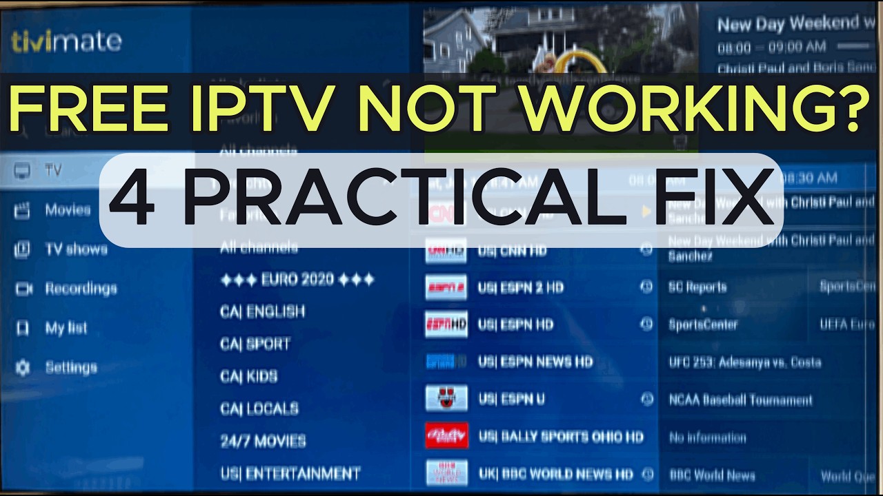 IPTV Not Loading Channels? How to Fix the Problem Fast guide