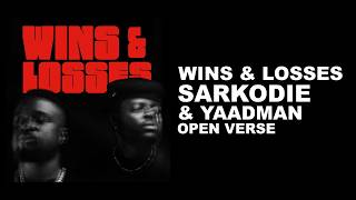 Sarkodie x Yaadman (FKA Yung L) - Wins & Losses ( OPEN VERSE ) Instrumental BEAT + HOOK