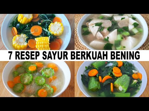 7 RESEP SAYUR BERKUAH BENING MASAKAN SEHARI-HARI