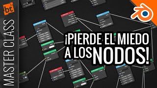 Masterclass: Cómo usar los nodos de Blender (¡desde cero!)