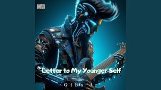 Letter to My Younger Self