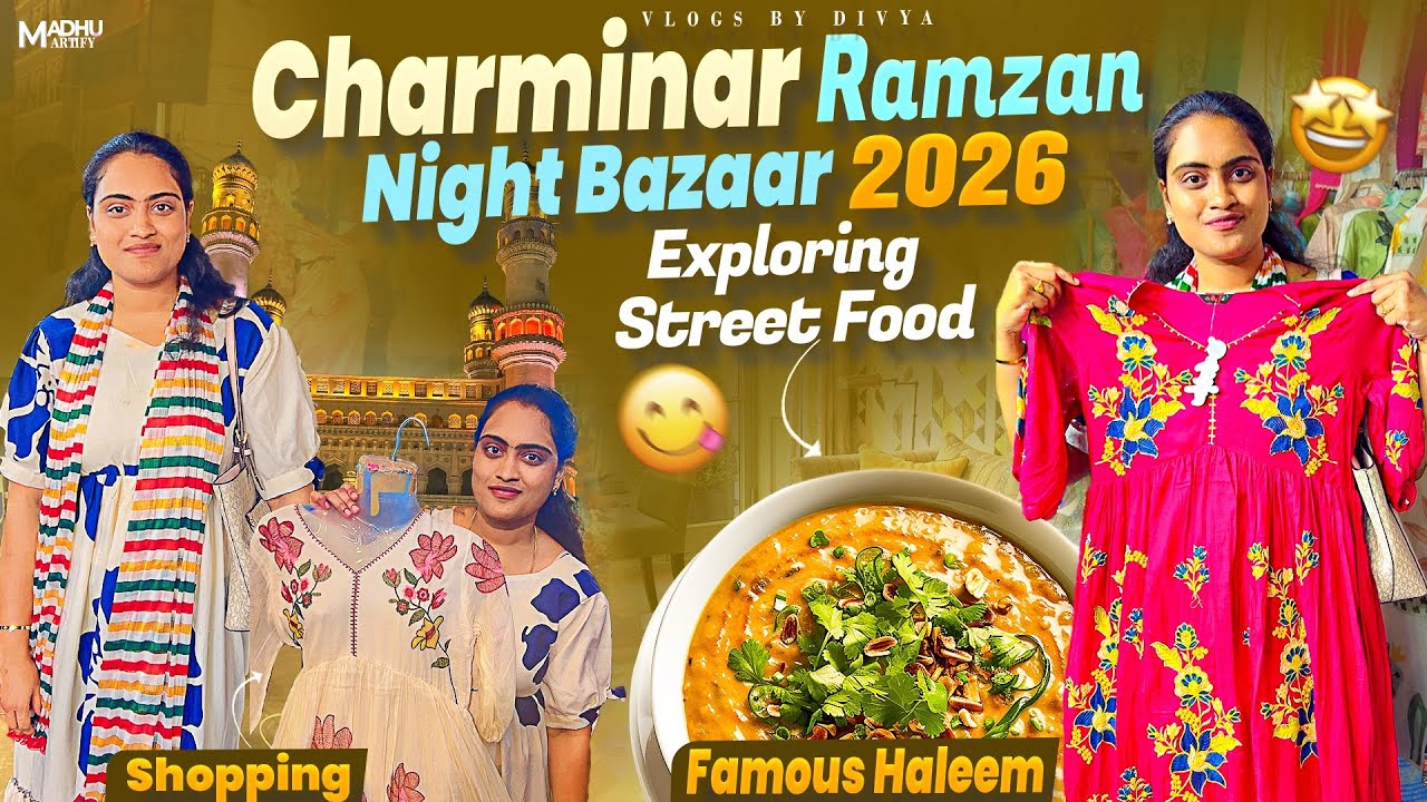Charminar Ramzan Night Bazaar 2026 | Exploring Street Food | Shopping | Shadab Haleem