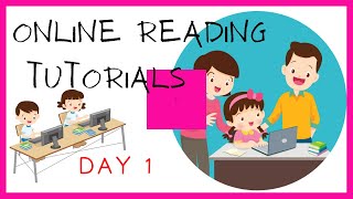 DAY 1 / ONLINE READING TUTORIAL FOR KIDS / SOUNDS / PHONICS / SHORT & EASY TO LEARN