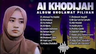 SHOLAWAT MERDU FULL ALBUM | AI KHODIJAH TERBARU 2023 | VIRAL