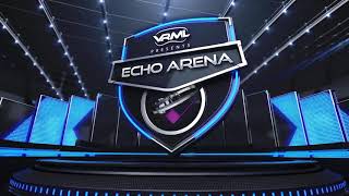 Echo Arena - Tuesday Night Matches - Season 1 Week 8 - VRML