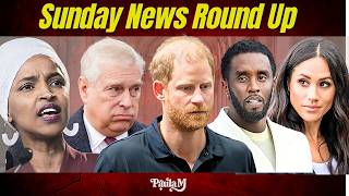 Harry & Meghan REJECTED, Andrew's NEW Title, Ilhan Omar Jailed, Diddy Done! Angry Bootneck