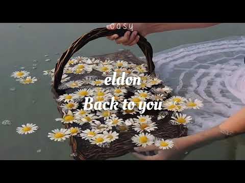 eldon - Back to you (Lyrics)
