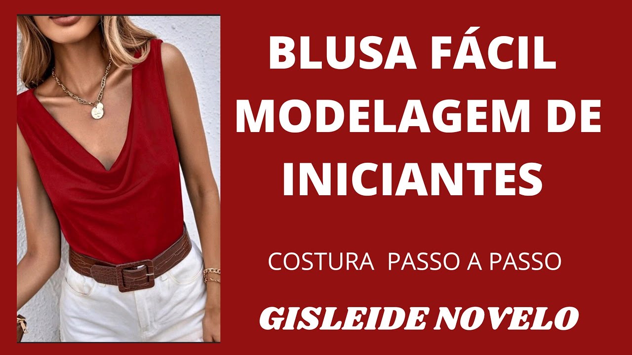 ✅️DIY Como fazer Blusa Fácil Decote Degagê Modelagem_Costura fácil para iniciantes Gisleide Novelo