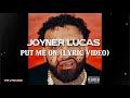 Joyner Lucas Put Me On Lyric Video mp3