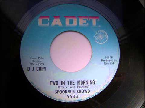 SPOONER'S CROWD - TWO IN THE MORNING