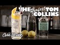 This is how to make the perfect Tom Collins cocktail