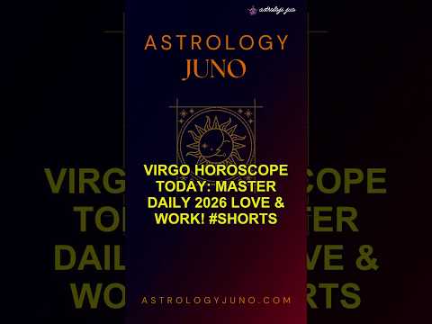 Virgo Horoscope Today: Master Daily 2026 Love & Work! #Shorts